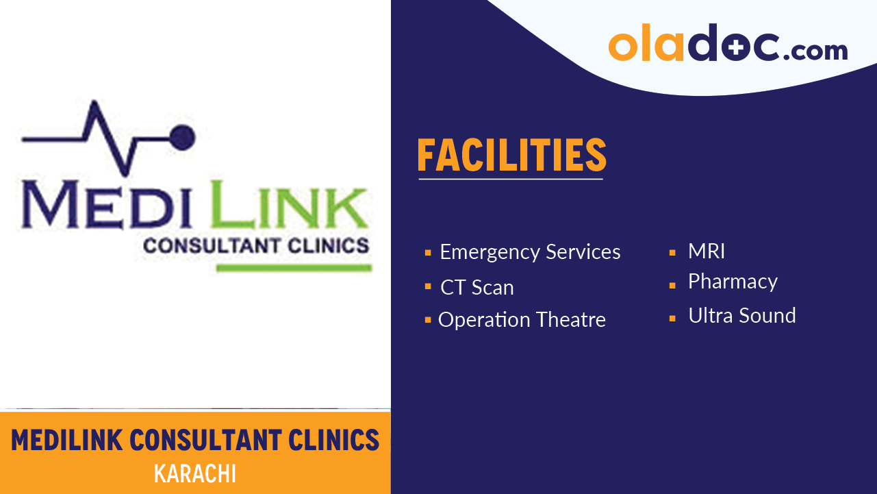 Facilities at Medilink Consultant Clinic Karachi